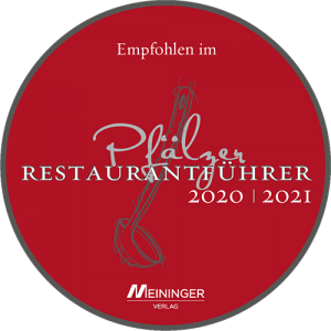Empfohlen im Pfälzer Restaurantführer 2020 / 2021 Empfohlen im Pfälzer Restaurantführer